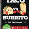 Taco vs Burrito - The Wildly Popular Surprisingly Strategic Card Game Created - 5 Ways to Play - a Family-Friendly Party Game for Kids, Teens & Adults
